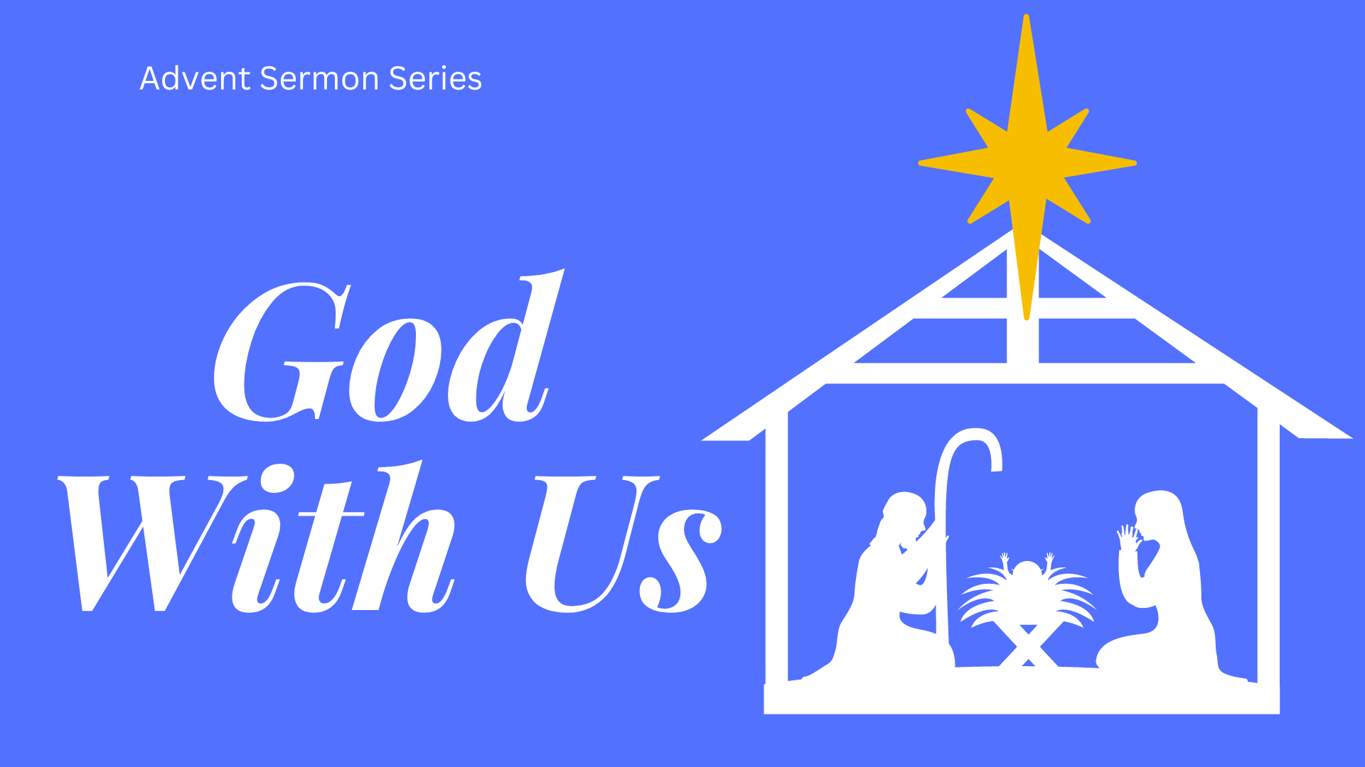 God With Us (and manger scene)